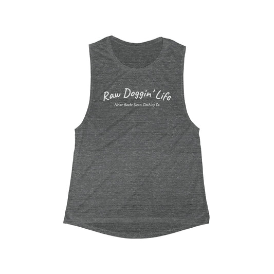 Women's Raw Doggin' Life Muscle Tank